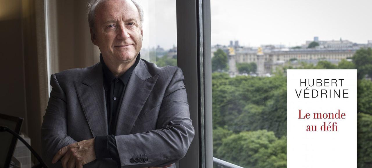 Hubert Védrine «La communauté internationale n'existe plus» Hubert Védrine «La communauté internationale n'existe plus»