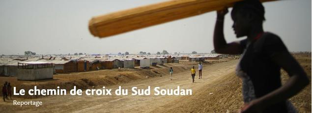 Notre reportage au Soudan du Sud, le plus jeune état du monde frappé par la famine.