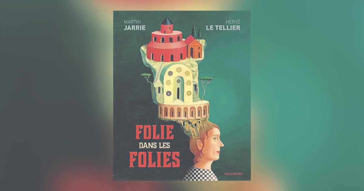 folie-dans-les-folies-de-martin-jarrie-et-herv-le-tellier-des