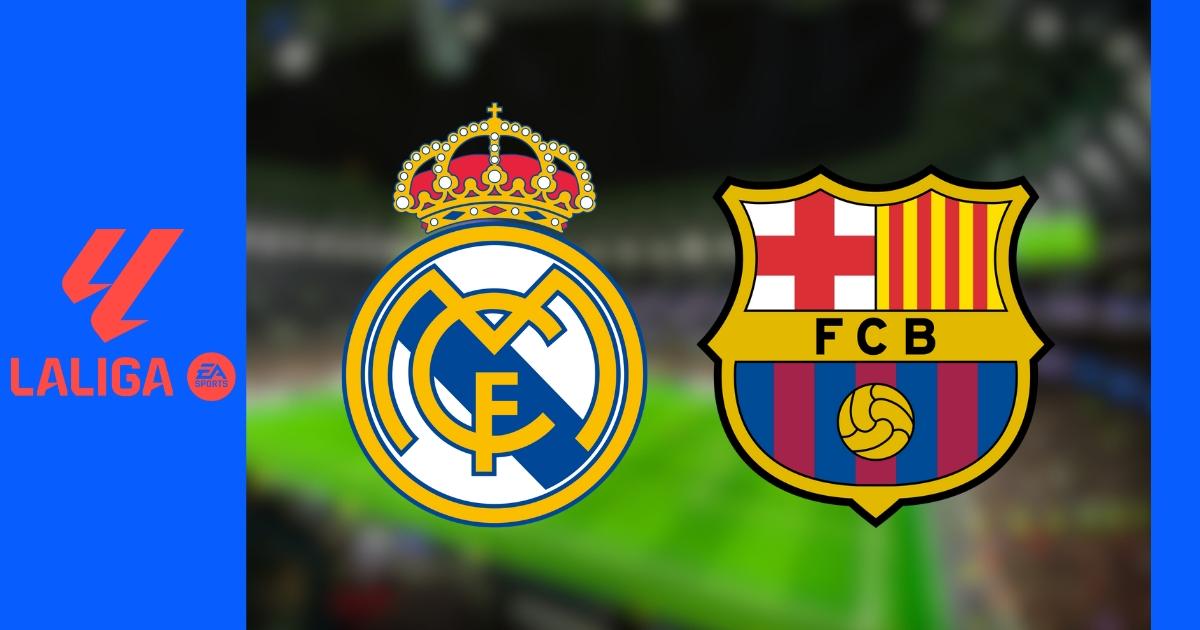 Real Madrid - Barcelone : Sur quelle chaîne et à quelle heure voir le Clasico en direct ?