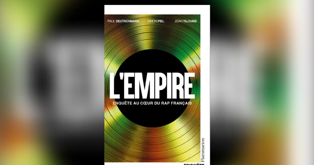 Lâ€™Empire, le livre-enquÃªte qui autopsie les liaisons dangereuses entre le rap, le crime...