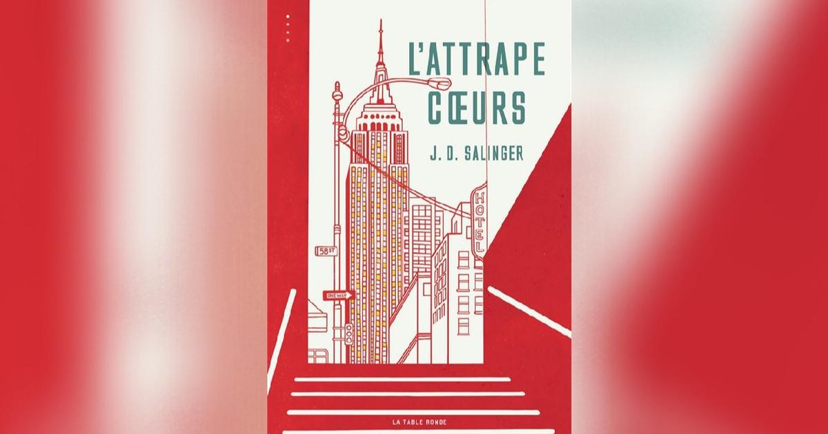 L’Attrape-cœurs, de J. D. Salinger : ce vieux Holden n’a pas changé, la magie opère toujours