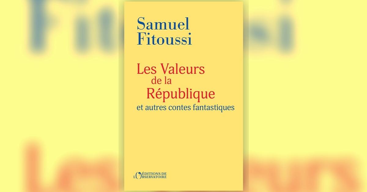 Les Valeurs de la République ou le cauchemar satirique de Samuel Fitoussi