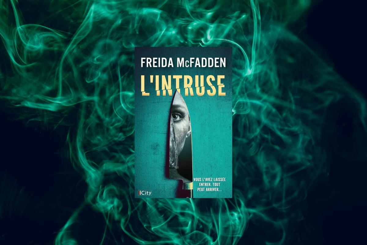 Après La Femme de Ménage, voici le nouveau thriller de Freida McFadden qui risque de vous tenir éveillé toute la nuit