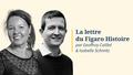 La lettre du Figaro Histoire du 12 novembre 2024