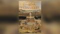 Jean Sévillia : «Versailles d’Alexandre Maral, éblouissant ouvrage sur ce fleuron du patrimoine français»