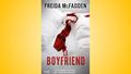 Après la Femme de Ménage , Le Boyfriend de Freida McFadden cartonne sur Amazon