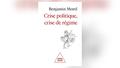 La Ve République, un régime bientôt paralysé ?