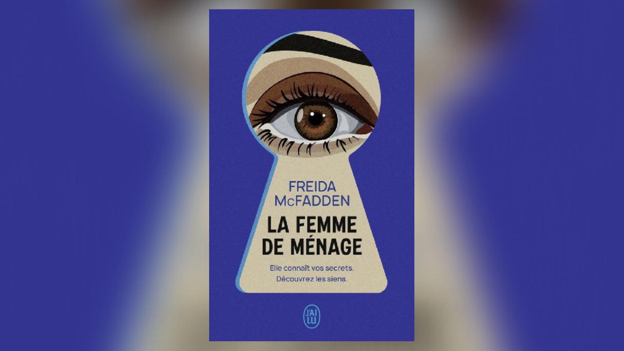 Le thriller «La femme de ménage» est la star des librairies en 2024