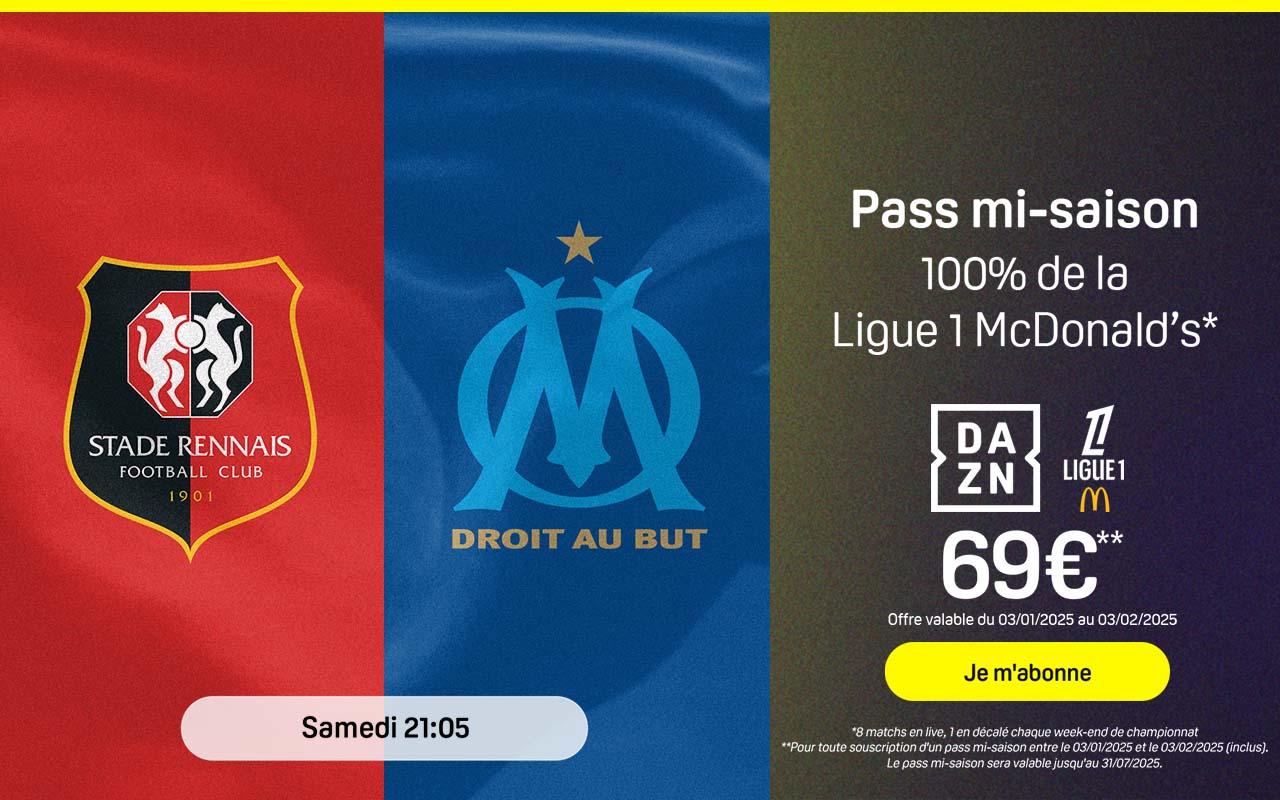 Rennes - OM streaming : regardez le match en direct avec ce bon plan ultime