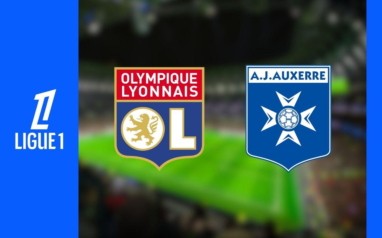 Lyon - Auxerre : Sur quelle chaîne et à quelle heure voir le match de Ligue 1 en direct ?