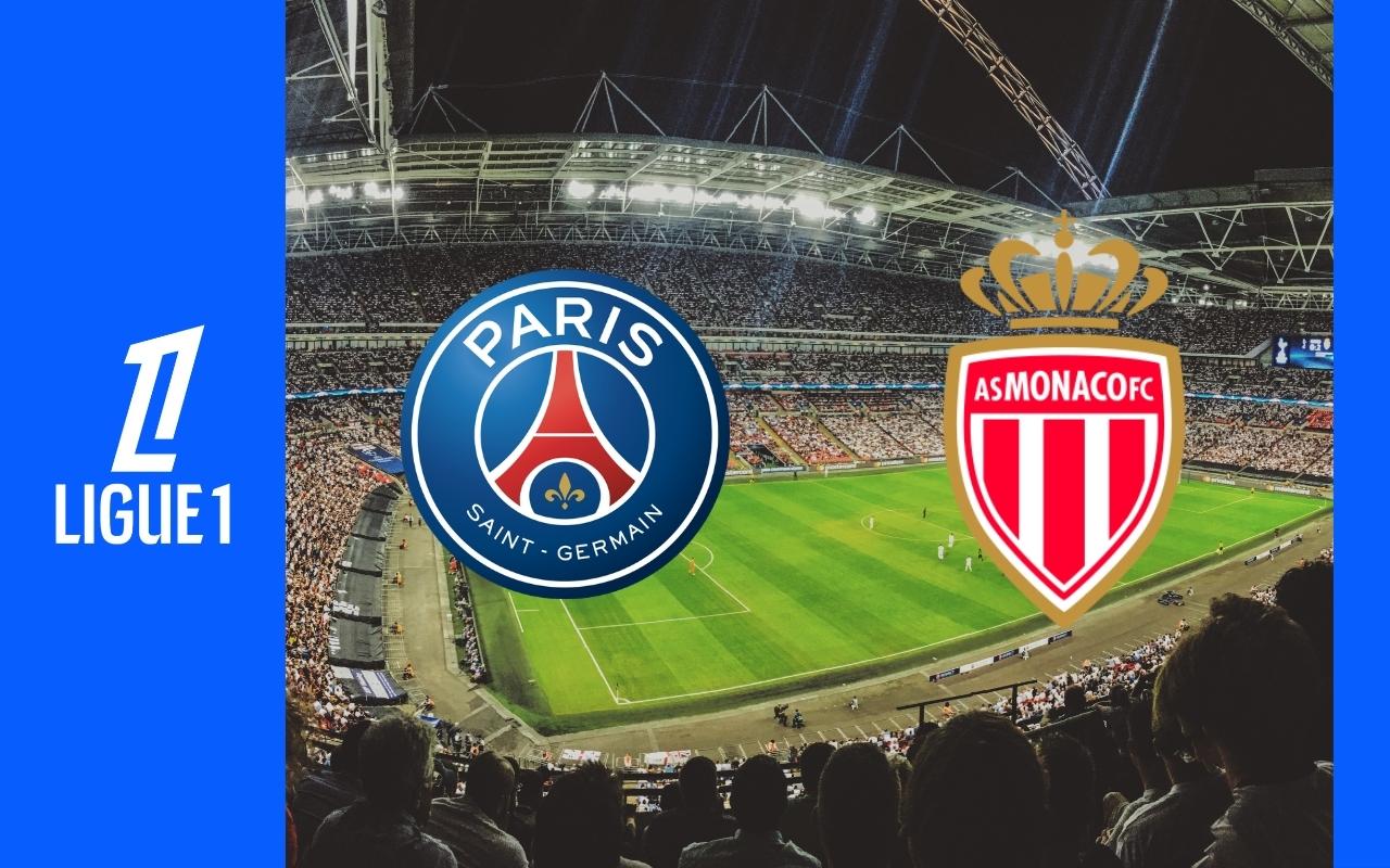 PSG - Monaco : Sur quelle chaîne et à quelle heure voir le match en direct ?