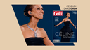 CE JEUDI DANS GALA : le retour phénoménal de Céline Dion