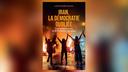 Iran, la démocratie oubliée, de Ladan Boroumand, Calmann-Lévy, 272 pages, 19,90 €.