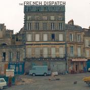 The French Dispatch ,de la fierté d'Angoulême d'être Ennui-sur-Blasé