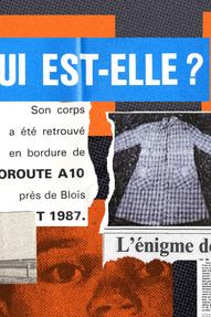 «Mais qui étaient ses bourreaux?» : aux origines de l'énigme de la petite martyre de l'A10
