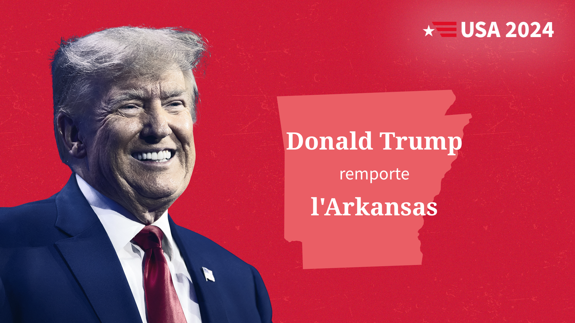 Élection présidentielle américaine : Donald Trump s’adjuge l’Arkansas