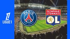 PSG – Lyon : Sur quelle chaîne et à quelle heure voir le match en direct ?