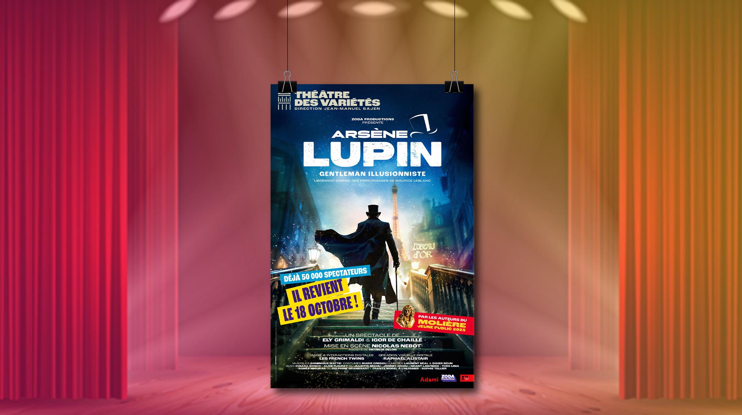 Arsène Lupin : le spectacle familial à succès revient à Paris !