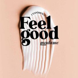 «Bienvenue à l’expérience Feel Good» par Justine Feutry, cheffe de rubrique beauté