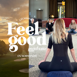 Retour sur l’Échappée Feel Good en Normandie