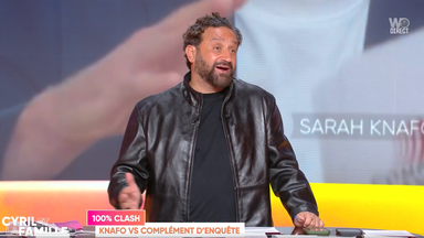 «Ils bluffent trop» : l’avis tranché de Cyril Hanouna sur «Complément d’enquête» après le numéro dédié à Sarah Knafo