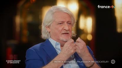Patrick Sébastien dans «Complément d’enquête» sur France 2.