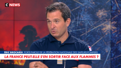 Éric Brocardi, porte-parole de la fédération nationale des sapeurs-pompiers, dans «L’heure des pros» sur CNews