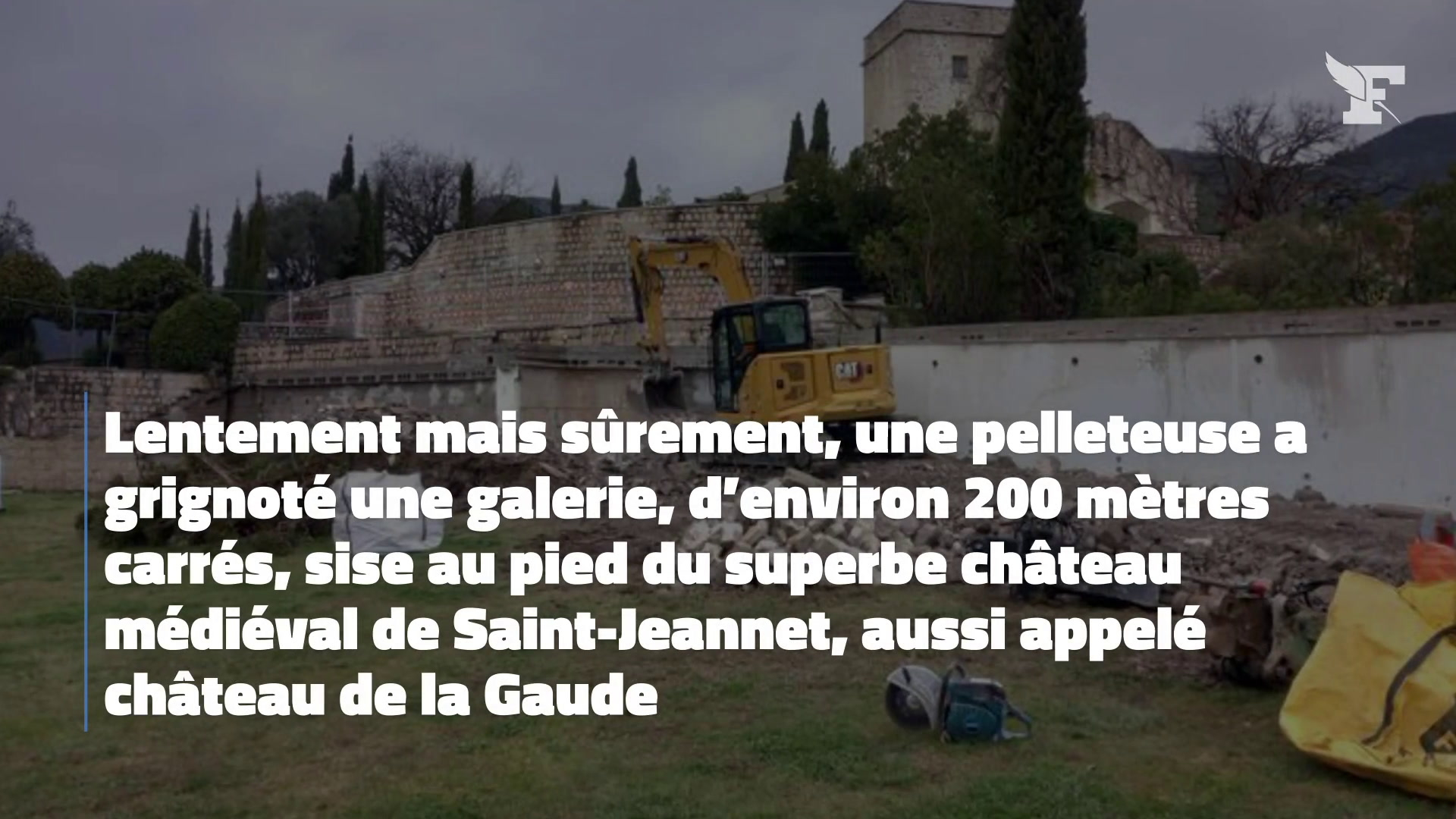 Près de Nice, des ouvrages du château médiéval de Saint-Jeannet démolis sur ordre du préfet