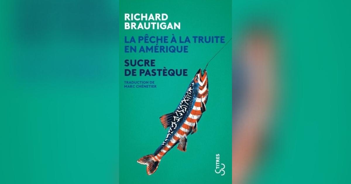 Spectacle : La Pêche à la Truite en Amérique - La Guinguette du Val à