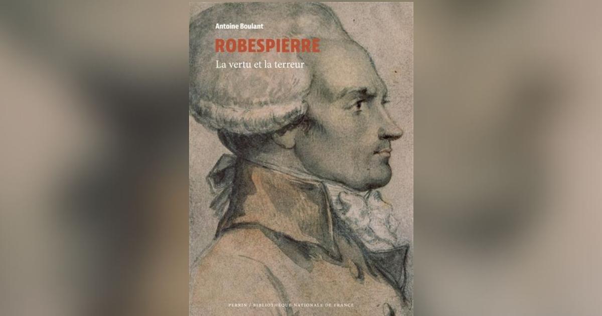 Robespierre, la vertu et la Terreur, d’Antoine Boulant un malheur français