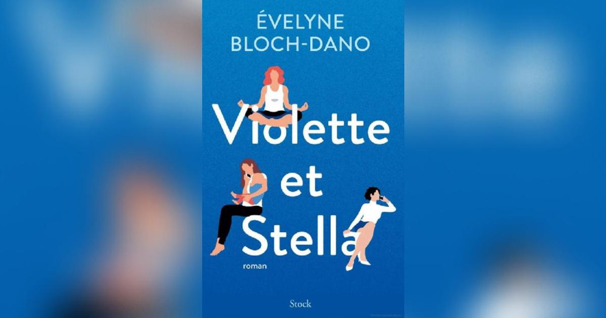 Violette et Stella, d’Évelyne BlochDano trois héroïnes du quotidien