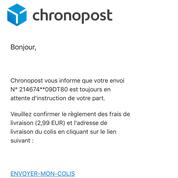 Gare A L Arnaque Aux Faux Colis Chronopost