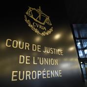 La Cour de Luxembourg, un pilier de l’Europe dans la tourmente