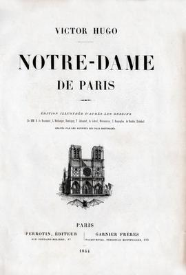 Notre-Dame de Paris, de Victor Hugo, édition de 1844.