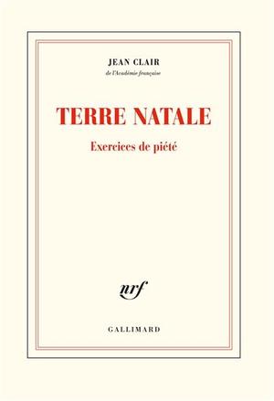 Terre Natale De Jean Clair L Inconsole