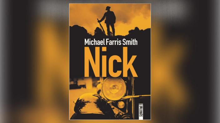 Nick by Michael Farris Smith