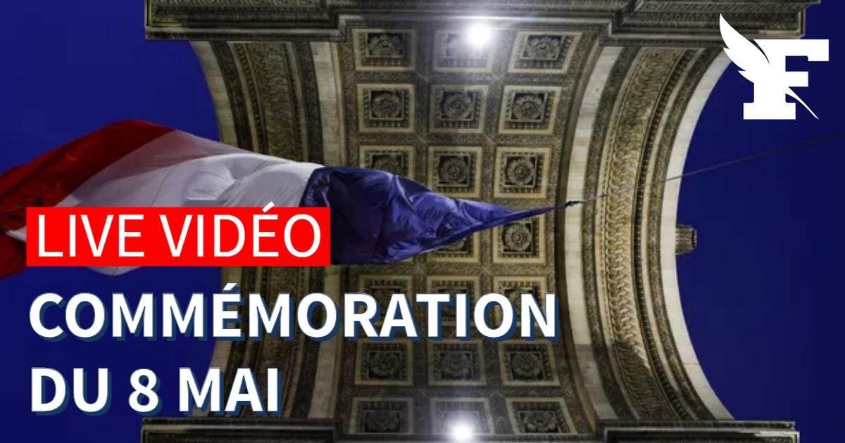 Suivez en direct vidéo la cérémonie de commémoration du 8 mai 