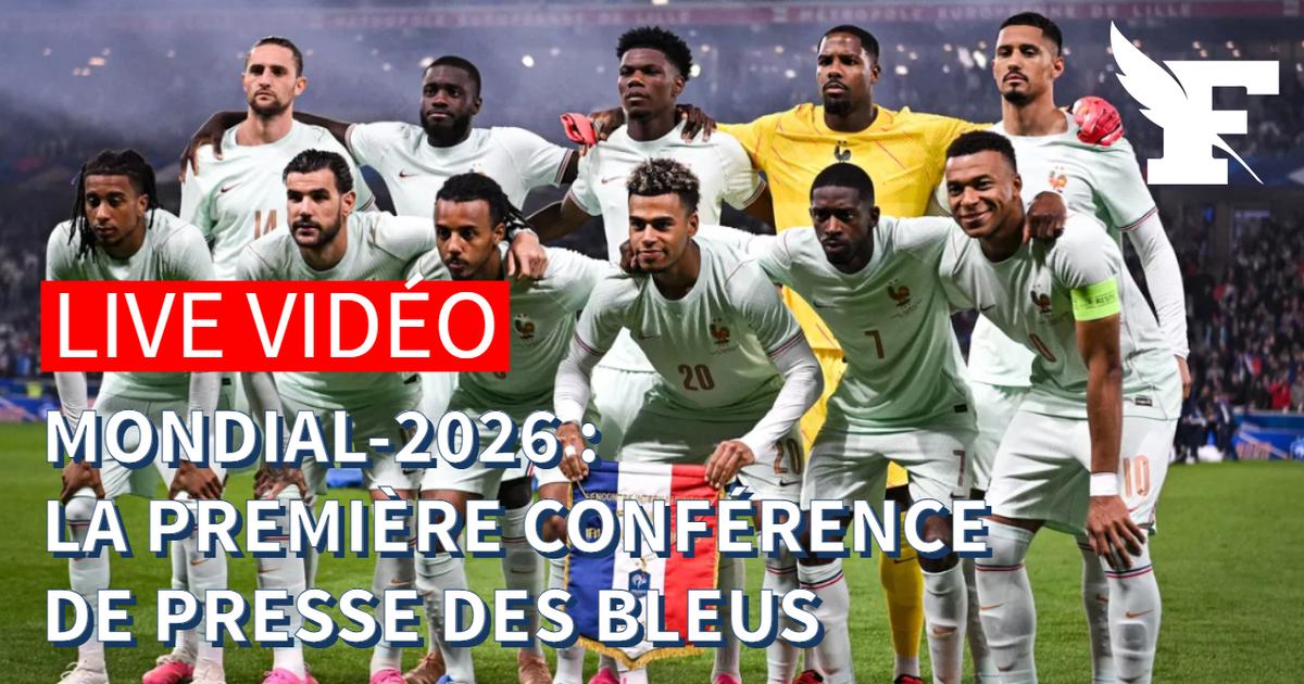 Coupe du monde: suivez la première conférence de presse des Bleus depuis les États-Unis
