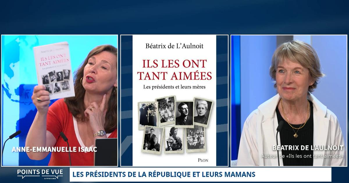 Les présidents de la République et leurs mamans - Le récit de Béatrix de L'Aulnoit