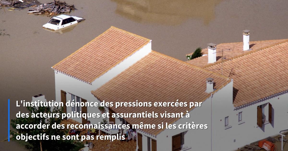 Catastrophes naturelles: la Cour des comptes réclame plus de transparence dans les reconnaissances