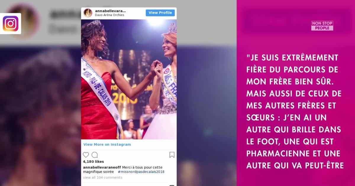 Annabelle Varane : Miss France 2019, son frère Raphaël, sa famille ...