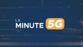 La minute 5G avec Christian Leon de Ericsson