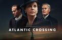 Atlantic Crossing : liaison royale