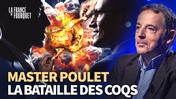 La France de Fourquet - «Master Poulet : bataille à gauche sur fond de volaille»