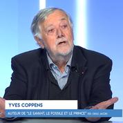 Yves Coppens: « Comme le premier homme, les chefs d'Etat s'interrogent sur la mort »