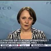 Quelle stratégie faut-il adopter sur les actions internationales ?: Virginie Maisonneuve