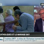 Brunet & Neumann : Les catholiques doivent-ils s'ouvrir aussi aux couples homosexuels ?