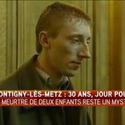 Trente ans après, le double meurtre de Montigny-lès-Metz demeure un mystère