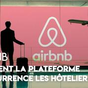 Comment Airbnb concurrence les hôtels français
